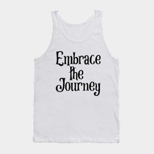 Embrace the Journey Tank Top